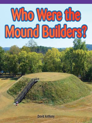 cover image of Who Were the Mound Builders?